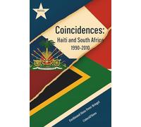 Coincidences: Haiti and South Africa (1990-2010)