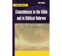 Coincidences in the Bible and in Biblical Hebrew
