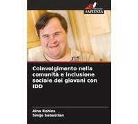 Coinvolgimento nella comunità e inclusione sociale dei giovani con IDD