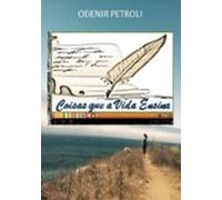 Coisas Que A Vida Ensina (ebook)