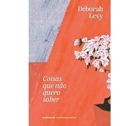 Coisas que não Quero Saber