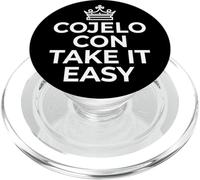 Cojelo con Take It Easy Tshirt Funny Spanish Shirts PopSockets PopGrip para MagSafe