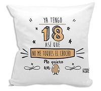 Cojin Decorativo, Original y Personalizado para Regalo, Ideal para cumpleaños. Incluye elleno. Ya Tengo 18 asi Que no me toques el chocho. 42,5X42,5 cm. Cojines con Agradable Tacto de Algodon.
