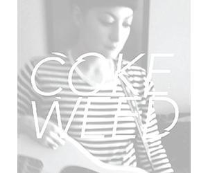 Coke Weed - Mary Weaver (Black Vinyl)
