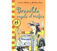 Col. Bolsillo Brunilda regula el tr fico (Bruja Brunilda (rústica))