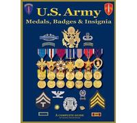 Col Frank C Fos U. S. Army Medal, Badges and Ins (Tapa blanda) (Importación USA)