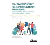 Col·laboració docente per al desenvolupament professional: Observació entre iguals, codocència i aprenentatge entre centres: 103 (Colección Manuales)