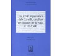 Col·lecció Diplomàtica Dels Cartellà Cavallers De Maçanet De La Selva