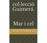 col·lecció Guimerá. Mar i cel
