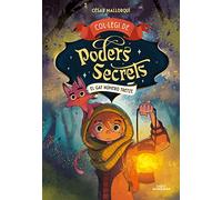 Col·legi de Poders Secrets 1 - El gat número tretze (Mascotes màgiques)