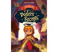 Col·legi de Poders Secrets 2 - El conjur màgic (Mascotes màgiques)