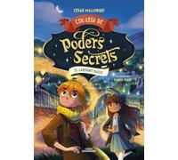 Col·legi de Poders Secrets 5 - El laberint màgic (Joves lectors)