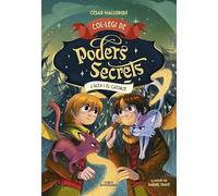 Col·legi de Poders Secrets 6 - L'Àlex i el Catorze (Joves lectors)