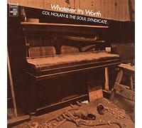 Col Nolan & The Soul Syndicate - Whatever It's Worth