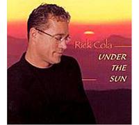 Cola, Rick - Under the Sun