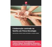 Colaboração centrada na família em Psico-Oncologia