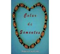 Colar De Sementes (ebook)