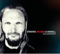 Colbinger Sünder, Pilger & Rebell Part II (CD)