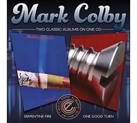 Colby, Mark - Serpentine Fire / One Good Turn