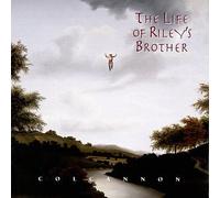 Colcannon - Life of Riley's Brother
