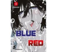 Cold as Blue & Aggressive as Red 1: Ein faszinierender Genre-Mix aus Mystery, Horror und Psychodrama, der mit Identitäten spielt und in den Wahnsinn ... Postkarte in Band 1 - nur in 1. Auflage!