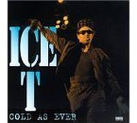 Cold As Ever by Ice-T (1996-04-09)