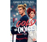 Cold as (N)ice: A Sweet Hockey Romance (Sticks and Vows)