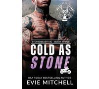 Cold As Stone (Stoneheart MC)
