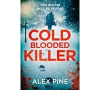 Cold Blooded Killer