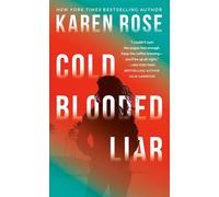 Cold-Blooded Liar: 1 (The San Diego Case Files)
