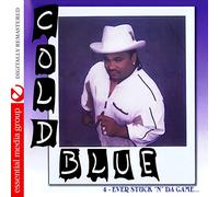 Cold Blue - 4-Ever Stuck N Da Game