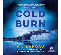 Cold Burn (A National Parks Thriller)