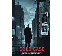 Cold Case: A Gripping True Crime Thriller Inspired by Real-Life Disappearances