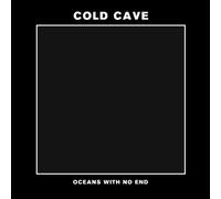 Cold Cave - 7-Oceans with No End-EP [Import] [Vinilo]