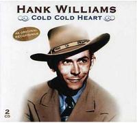 Cold Cold Heart by Hank Williams