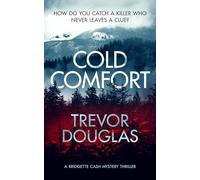 Cold Comfort: a mystery thriller with twists: 1 (Bridgette Cash Mystery Thriller)
