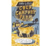 Cold Comfort Farm: Stella Gibbons (Penguin Essentials, 8)