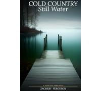 Cold Country: Still Water