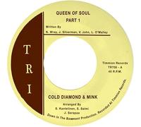 Cold Diamond & Mink - Queen Of Soul, Pt. 1 + Queen Of Soul, Pt. 2 [Vinilo]