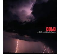 Cold - Different Kind of Pain