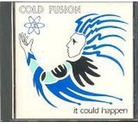 Cold Fusion - It Could Happen