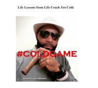 Cold Game: As It Was Told To Me