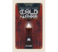 Cold Harbour. La casa degli orrori invisibili (La biblioteca di Lovecraft)