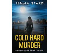 Cold Hard Murder: A Briana Song FBI Crime Thriller