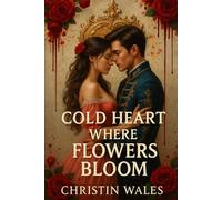 Cold Heart Where Flower Blooms: “The Crown Was Never Meant for Him-But It Fits.”