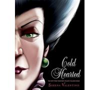 Cold Hearted-Villains, Book 8: A Tale of the Wicked Stepmother