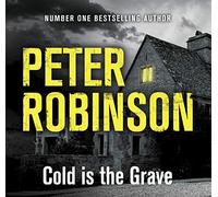 Cold is the Grave (Inspector Banks) [Audio]