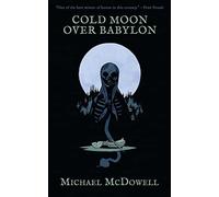 Cold Moon Over Babylon (Valancourt 20th Century Classics)