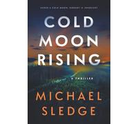 Cold Moon Rising