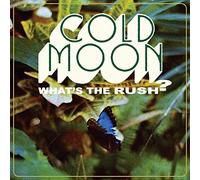 Cold Moon – What's the Rush – Vinilo 12" – Importación USA